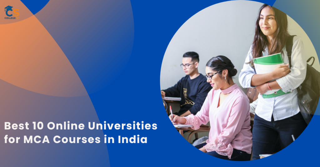 Best 10 Online Universities for MCA Courses in India