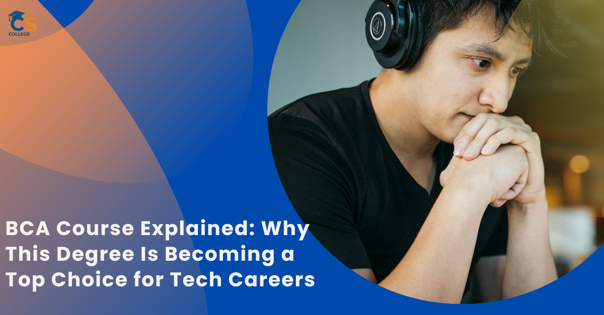 BCA Course Explained